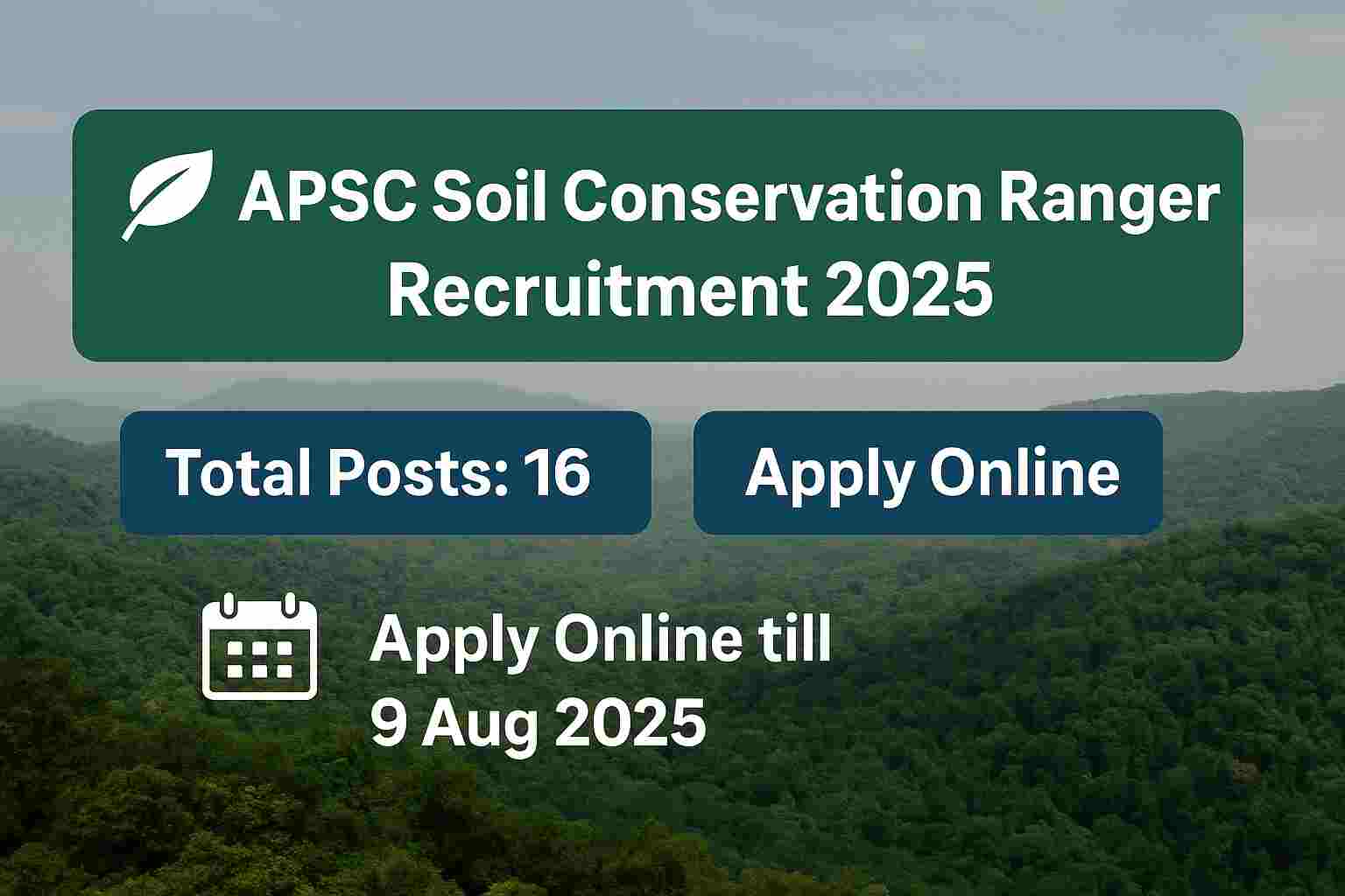 Read more about the article APSC Recruitment 2025 – Apply Online for 16 Soil Conservation Ranger Posts