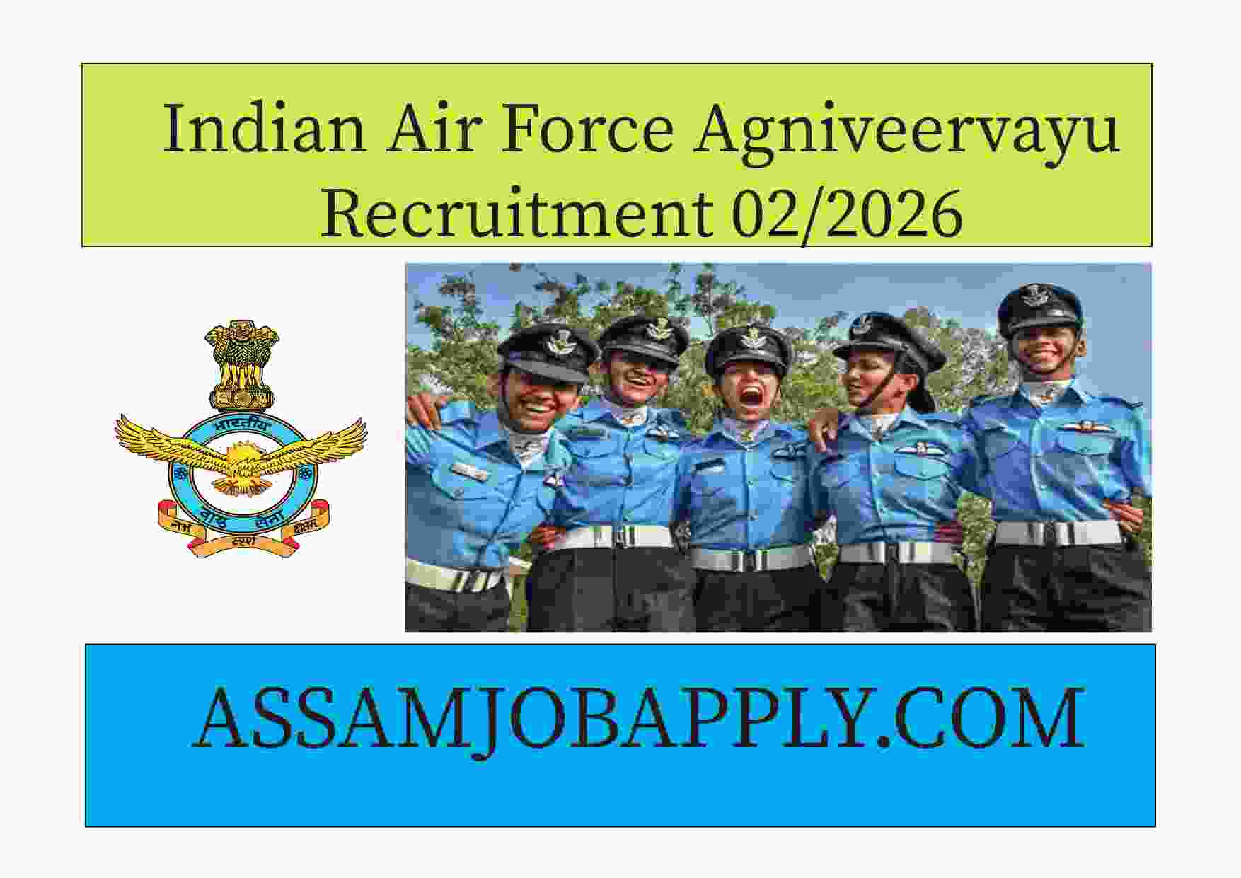 Read more about the article Indian Air Force Agniveervayu Recruitment 02/2026 – Online Application Open for Unmarried Male & Female Candidates
