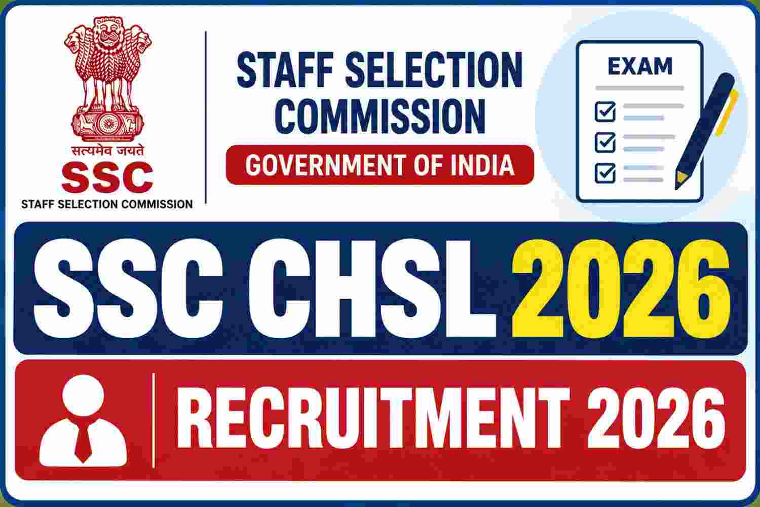 You are currently viewing SSC CHSL 2026 Notification: Apply Online for 2536 LDC/JSA, DEO & DEO Grade A Posts