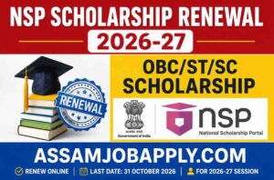 NSP Scholarship Renewal 2026-27: Login, Last Date & Apply Online