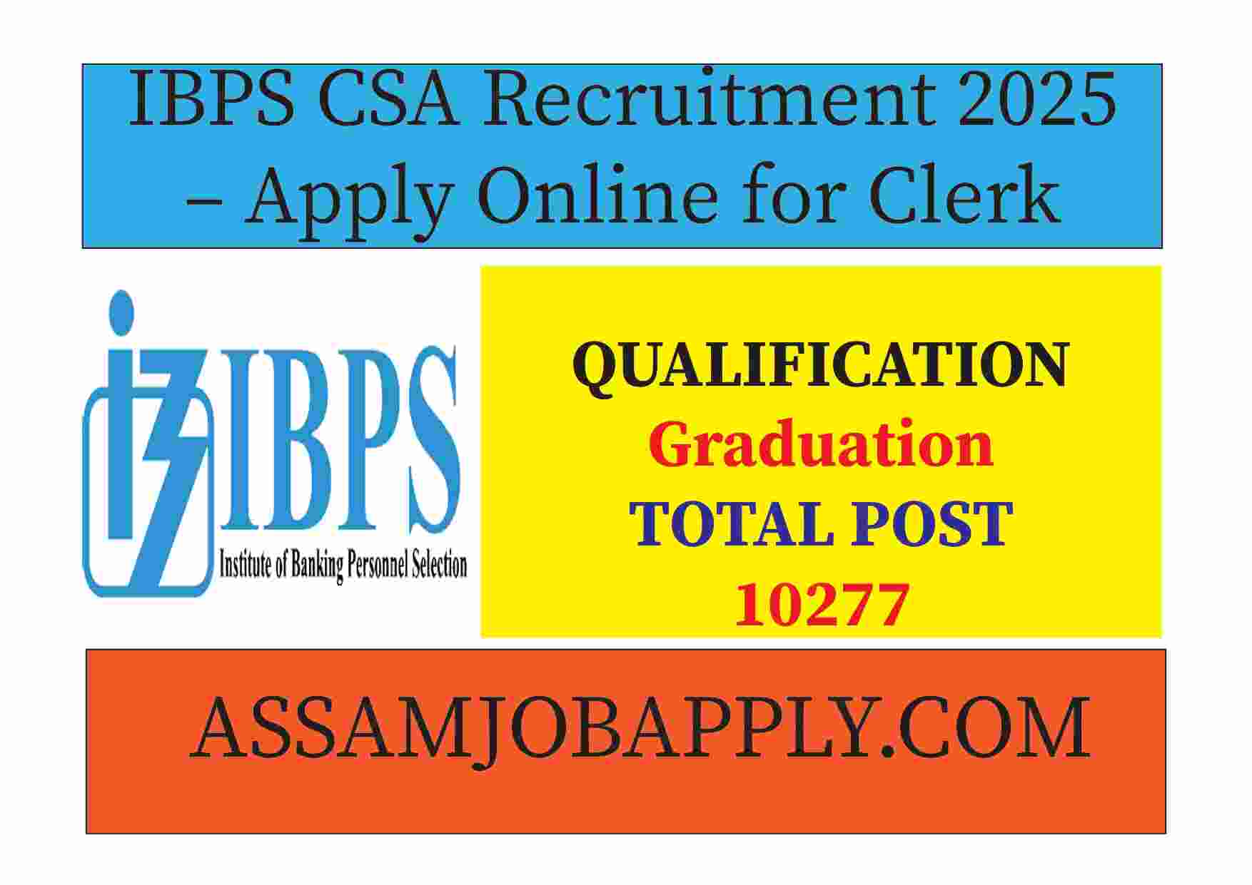 Read more about the article IBPS Clerk Recruitment 2025–26: Apply Online for 10277 Vacancies