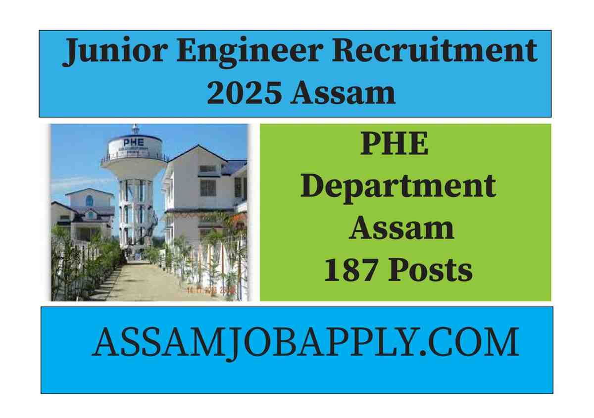 You are currently viewing Junior Engineer Recruitment 2025 – 187 Posts | Apply Online for PHE Department Assam