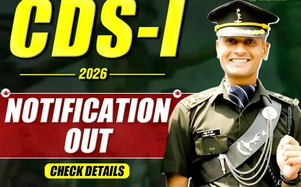 Read more about the article CDS (I) 2026 Notification Out – Apply Online for 451 Vacancies | UPSC CDS 1 Recruitment