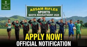 Assam Rifles Sports Quota Recruitment 2026