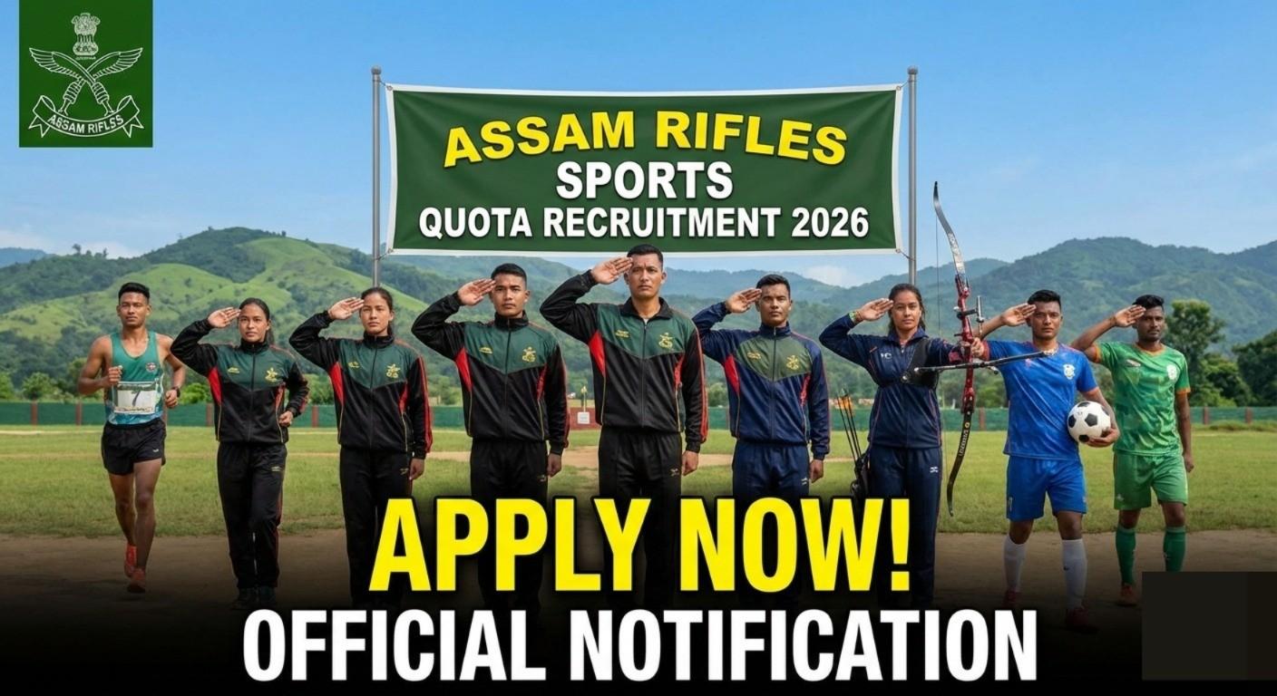 Read more about the article Assam Rifles Sports Quota Recruitment 2026