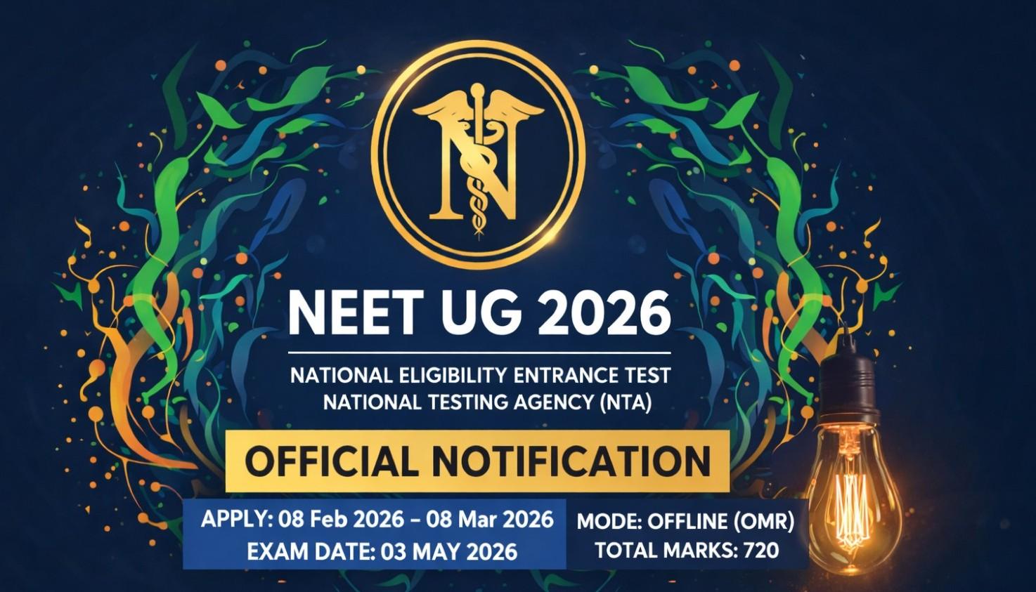 Read more about the article NEET UG 2026 — National Eligibility Entrance Test