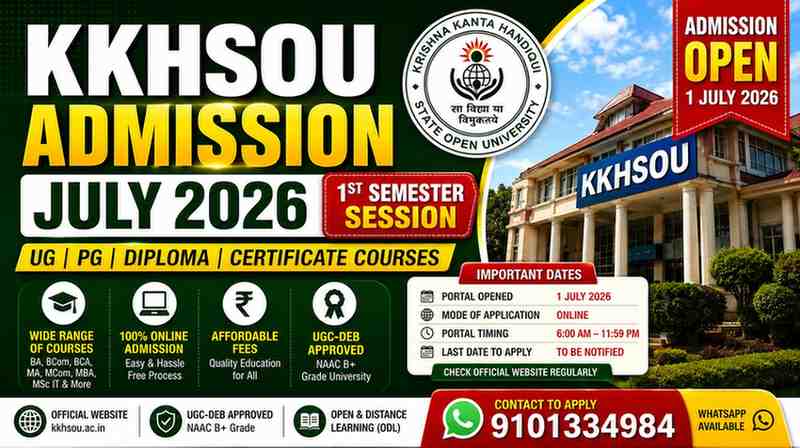 Read more about the article KKHSOU Admission July 2026 – 1st Semester Online Application Open | Apply Now