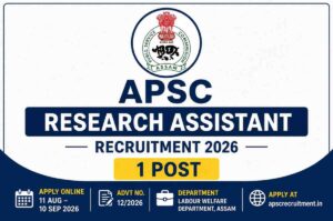 APSC Research Assistant Recruitment 2026 (Advt No. 12/2026)