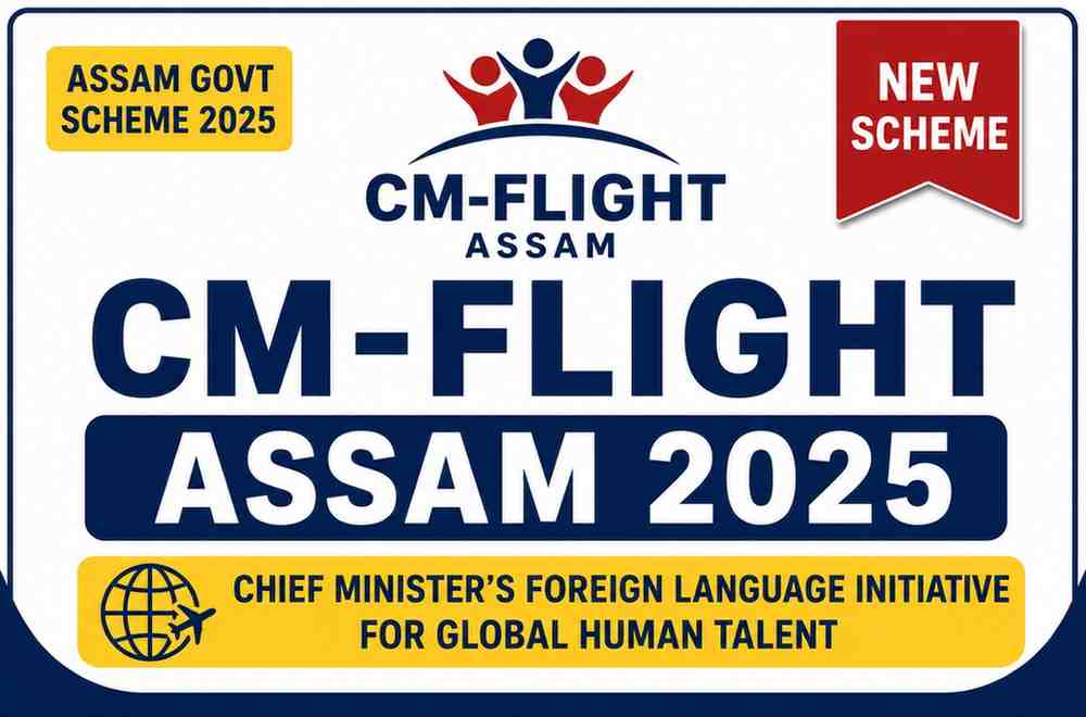 Read more about the article CM-FLIGHT Assam 2025-26: Full Scheme Details, Eligibility, Dates & Links