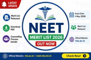 NEET Merit List 2026: All India Rank, State-Wise Merit List, PDF Download & Official Links