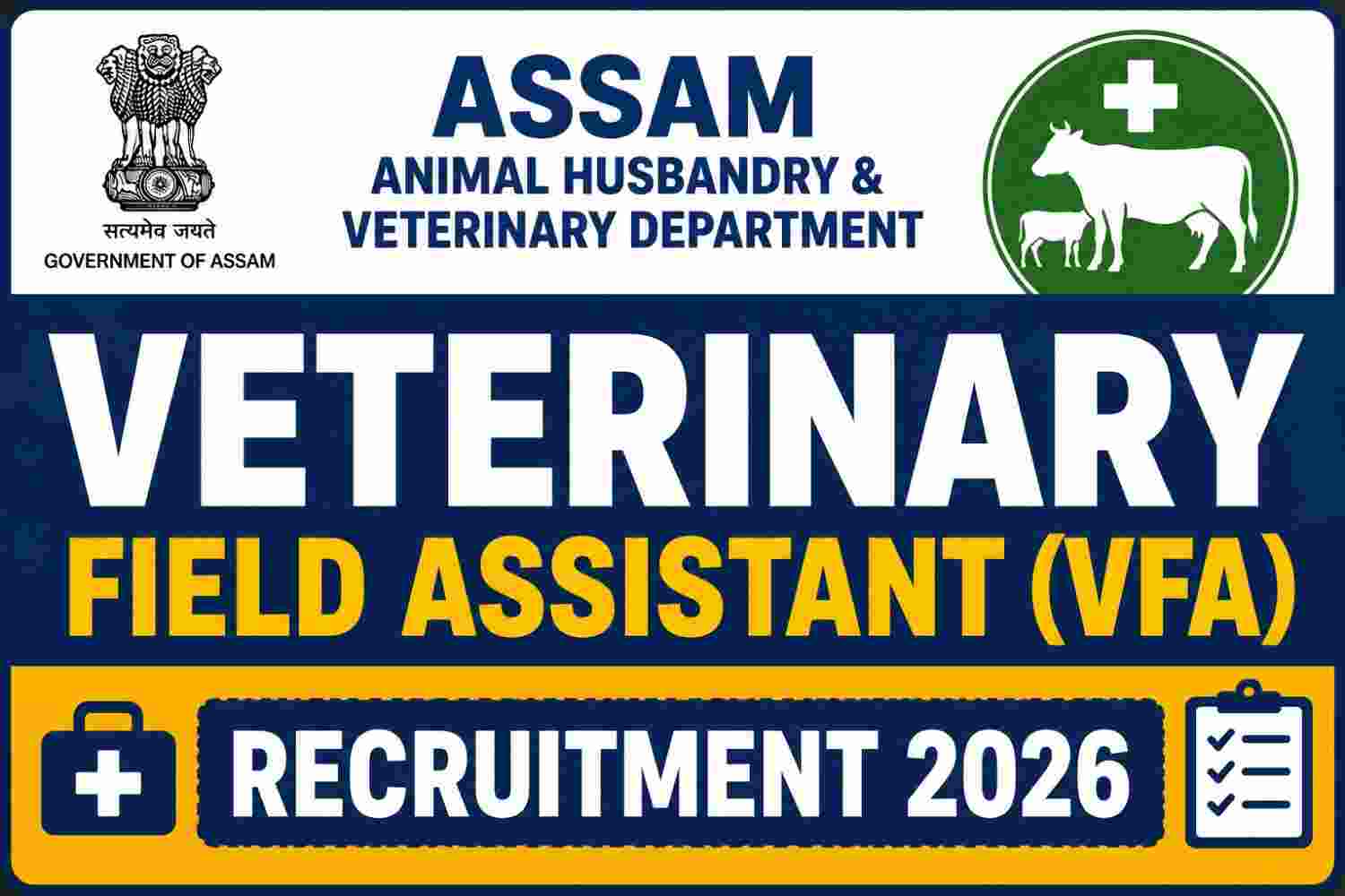 You are currently viewing Veterinary Field Assistant (VFA) Recruitment 2026 – 200 Posts, Assam Animal Husbandry & Veterinary Department